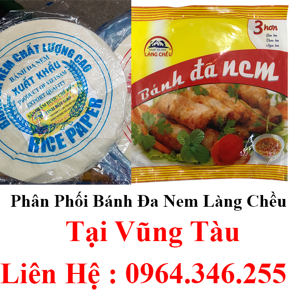 Phân phối bánh đa nem làng Chều tại Vũng Tàu